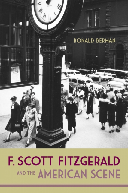 F. Scott Fitzgerald and the American Scene