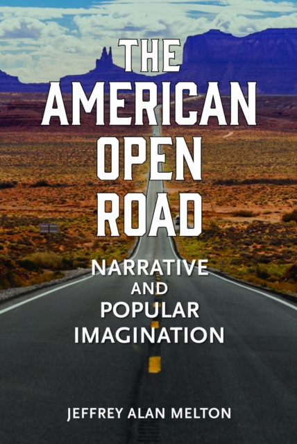 The American Open Road