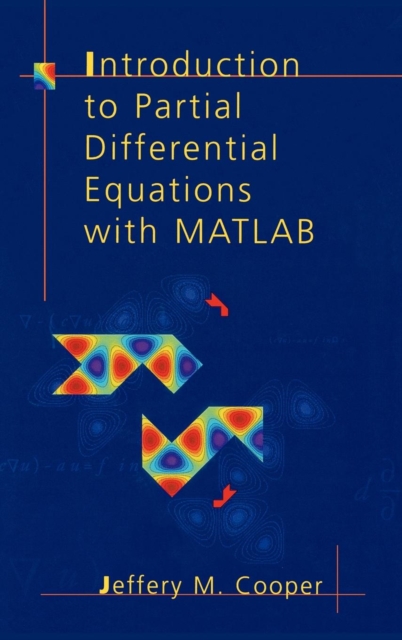 Introduction to Partial Differential Equations with MATLAB