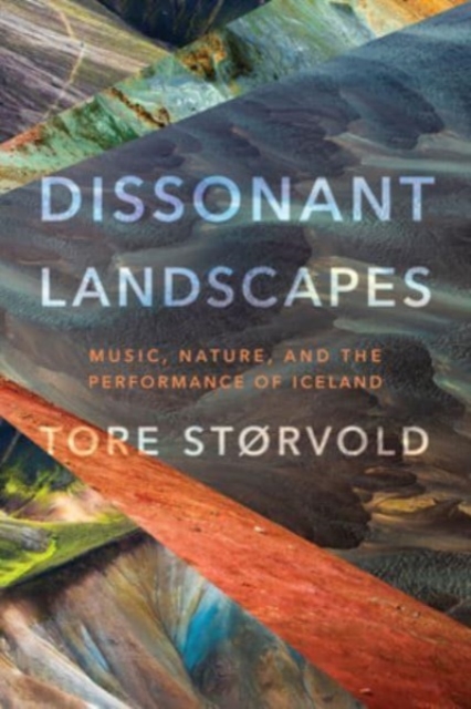 Dissonant Landscapes