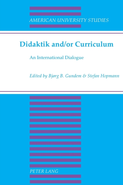 Didaktik and/or Curriculum