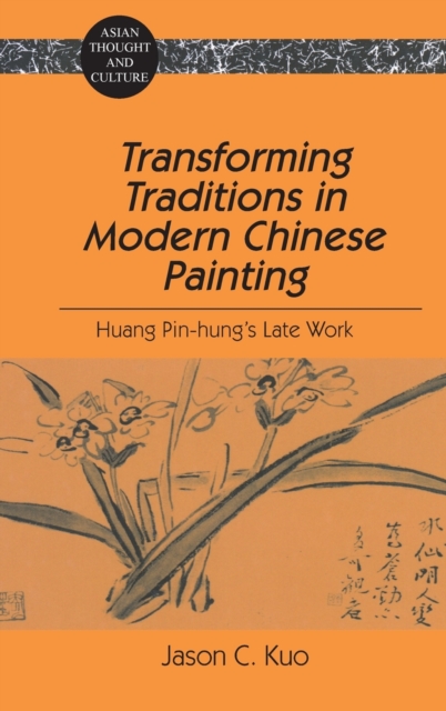 Transforming Traditions in Modern Chinese Painting