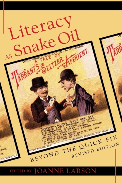 Literacy as Snake Oil