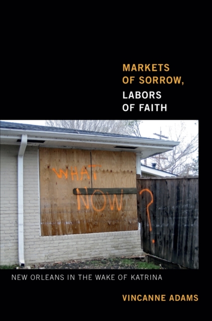 Markets of Sorrow, Labors of Faith