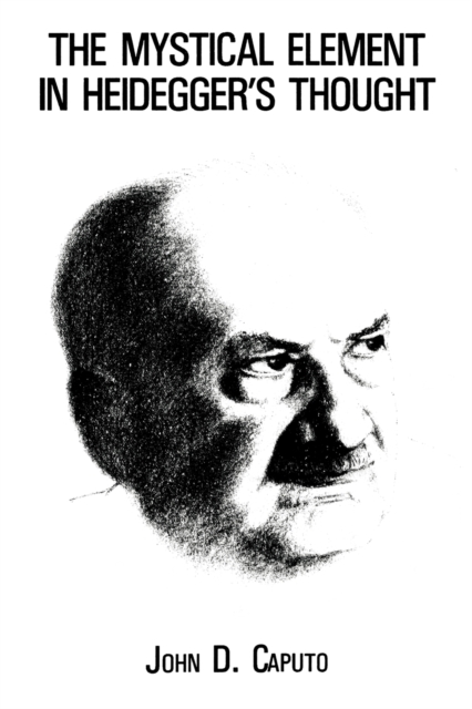 Mystical Element in Heidegger's Thought