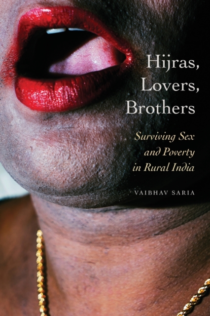 Hijras, Lovers, Brothers