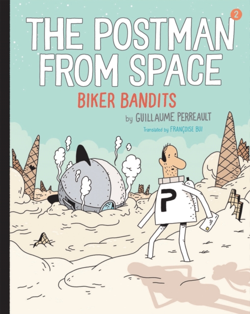 Postman from Space: Biker Bandits