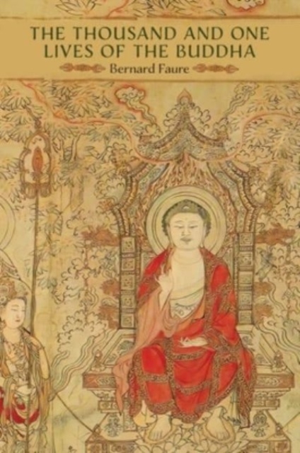 Thousand and One Lives of the Buddha