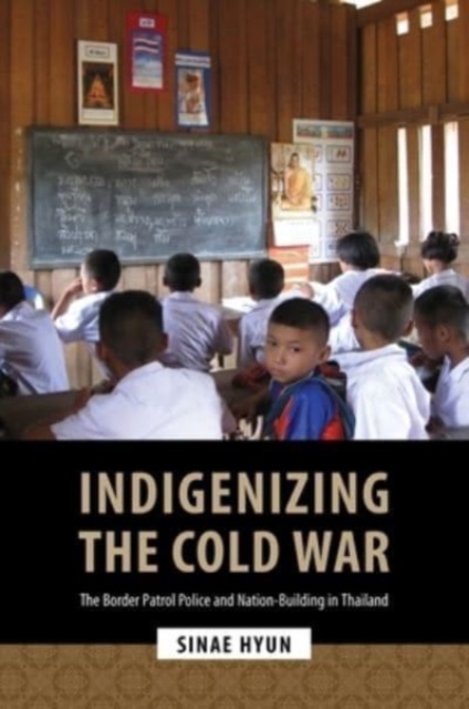 Indigenizing the Cold War