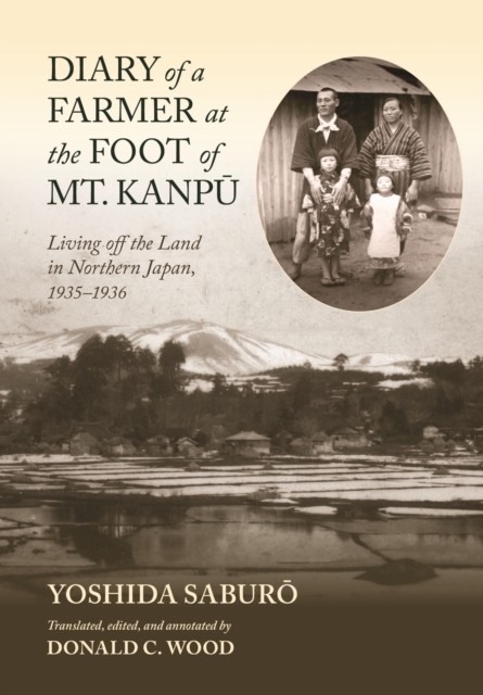 Diary of a Farmer at the Foot of Mt. Kanpu