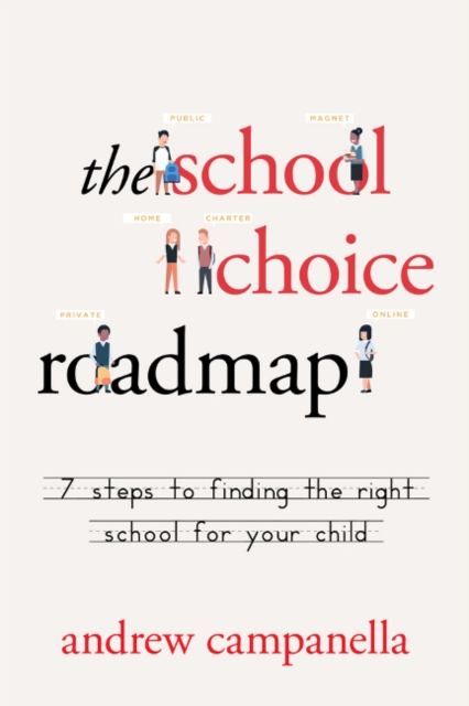 School Choice Roadmap