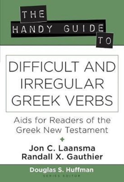 Handy Guide to Difficult and Irregular Greek Verbs