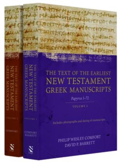 Text of the Earliest New Testament Greek Manuscripts, 2 Volume Set
