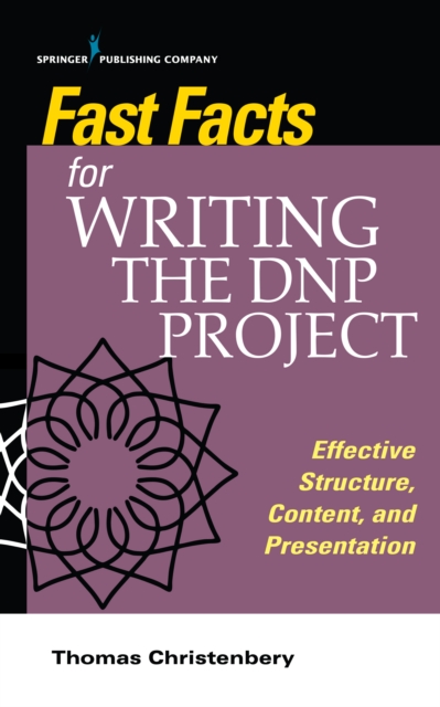 Fast Facts for Writing the DNP Project