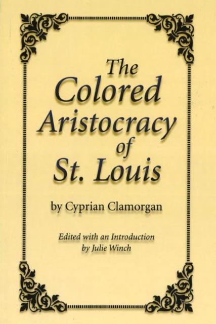 Colored Aristocracy of St. Louis