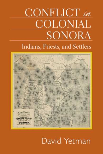 Conflict in Colonial Sonora