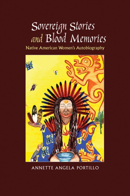 Sovereign Stories and Blood Memories