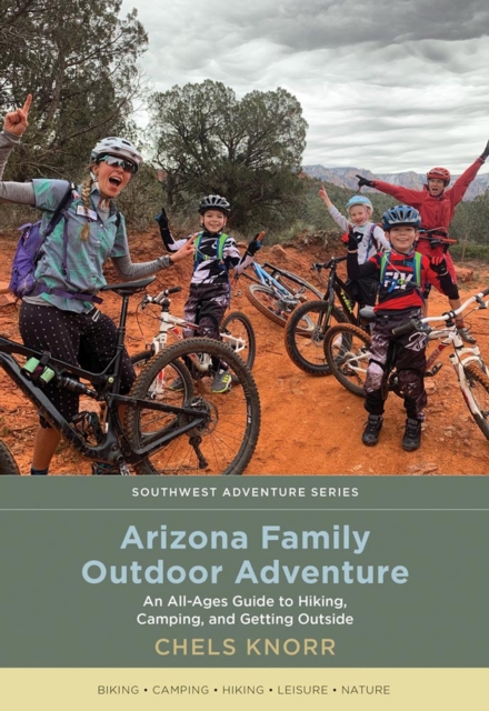 Arizona Family Outdoor Adventure