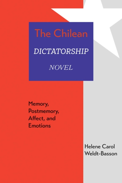 The Chilean Dictatorship Novel
