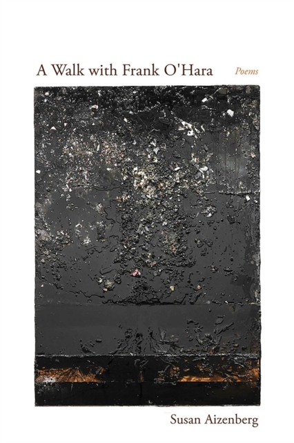 A Walk with Frank O'Hara