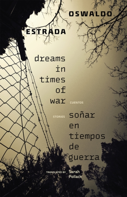 Dreams in Times of War / Sonar en tiempos de guerra