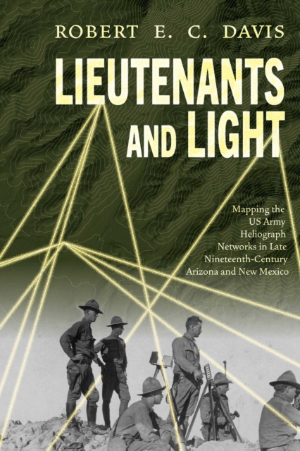 Lieutenants and Light