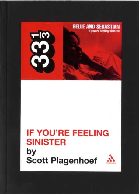 Belle & Sebastian's If You're Feeling Sinister