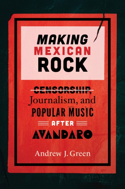 Making Mexican Rock