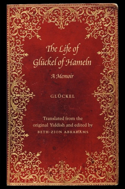 Life of Gluckel of Hameln