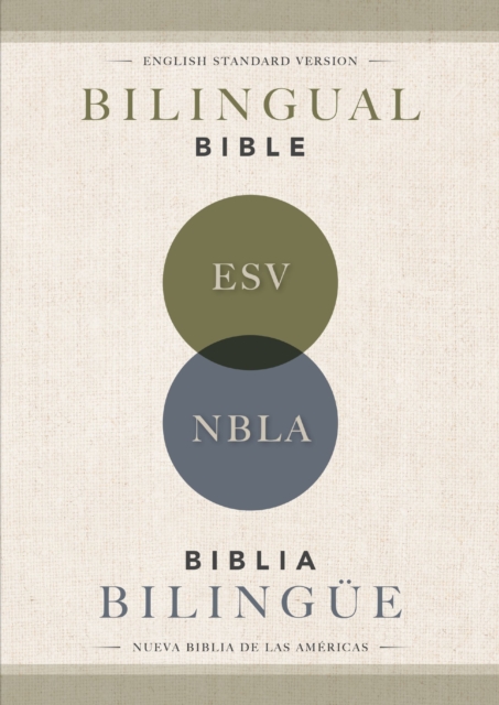 ESV/NBLA, Bilingual Bible, Softcover / ESV/NBLA, Biblia Bilingue, tapa rustica