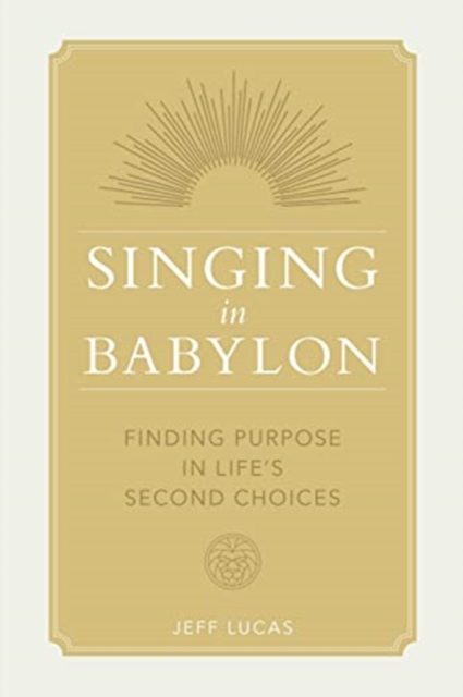 Singing in Babylon