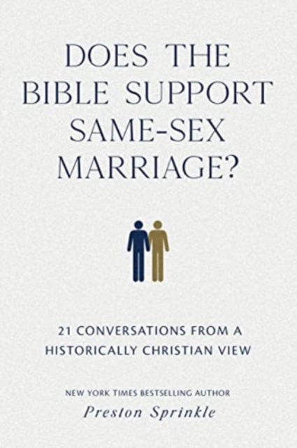 Does the Bible Support Same-Sex Marriage?