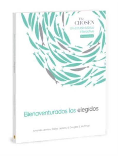 Chosen Bienaventurados Los Elegidos