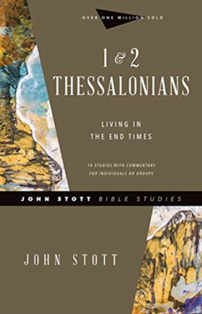 1 & 2 Thessalonians - Living in the End Times