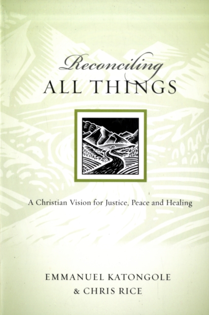 Reconciling All Things