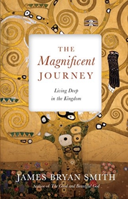 Magnificent Journey – Living Deep in the Kingdom