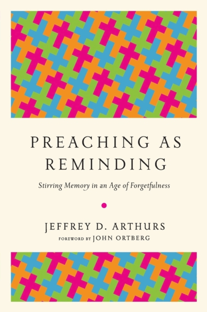 Preaching as Reminding