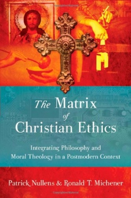 Matrix of Christian Ethics