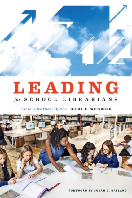 Leading for School Librarians