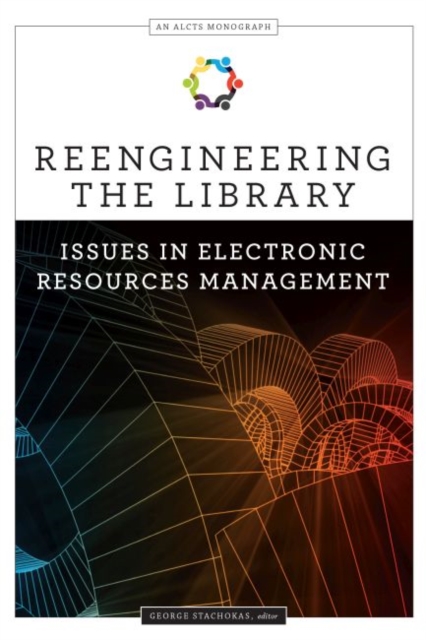 Reengineering the Library
