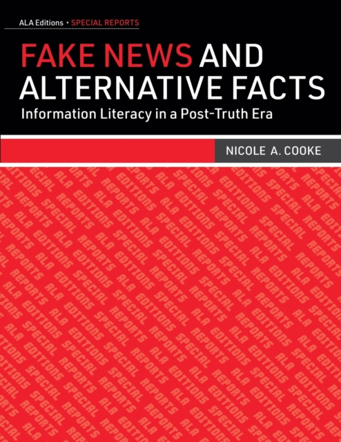 Fake News and Alternative Facts