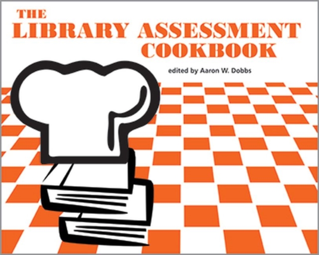 Library Assessment Cookbook