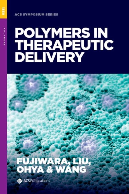 Polymers in Therapeutic Delivery