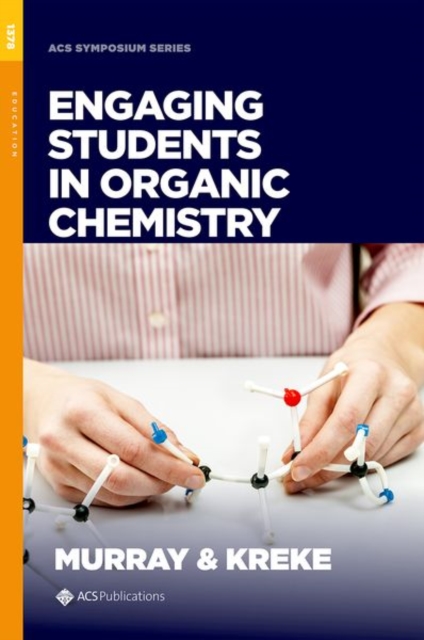 Engaging Students in Organic Chemistry