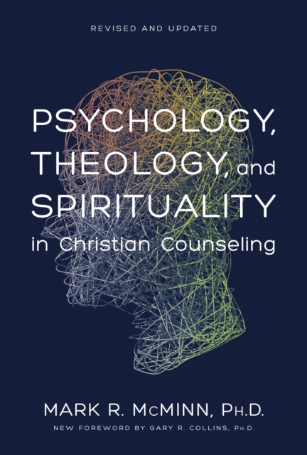 Psychology, Theology and Spirituality