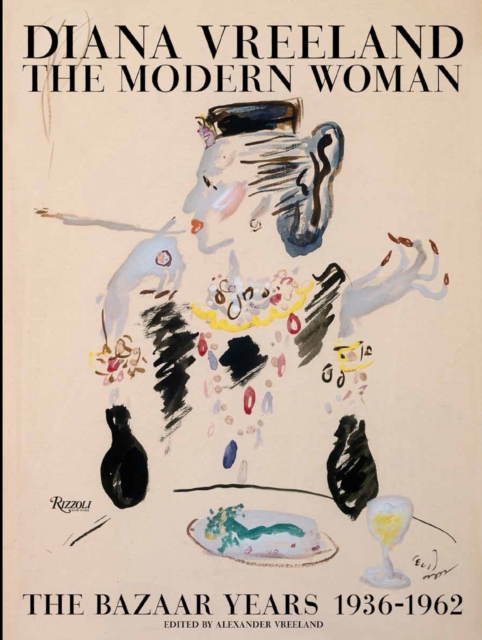 Diana Vreeland: The Modern Woman