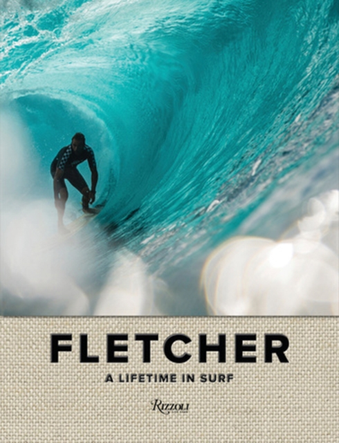 Fletcher: A Lifetime in Surf