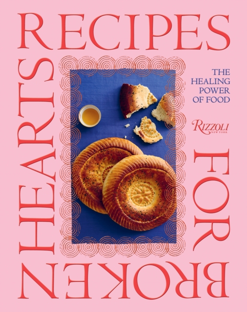 Recipes for Broken Hearts