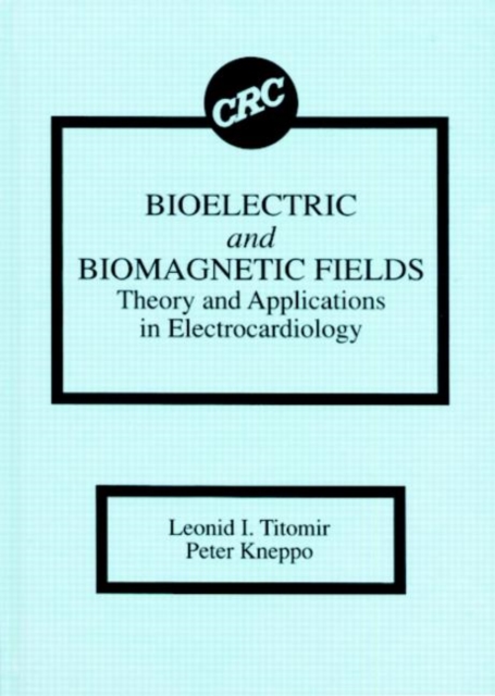 Bioelectric and Biomagnetic Fields