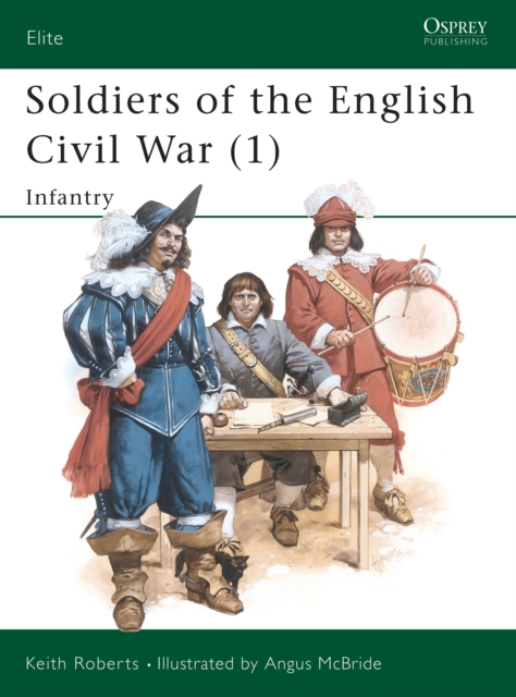 Soldiers of the English Civil War (1)